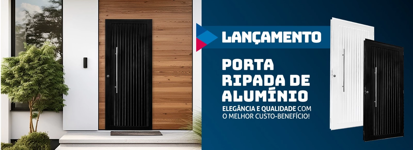 Lançamento Porta Ruipada de Alumínio